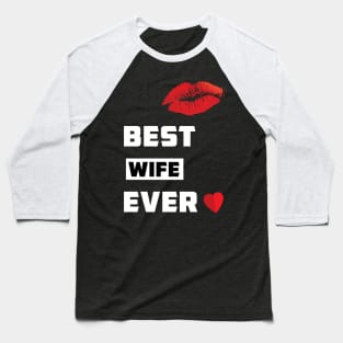 Womens Best Wife Ever T Shirt Cute Tee for Significant Other Baseball T-Shirt